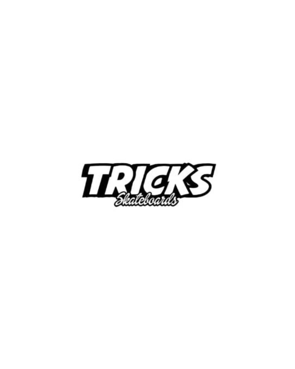 TRICKS